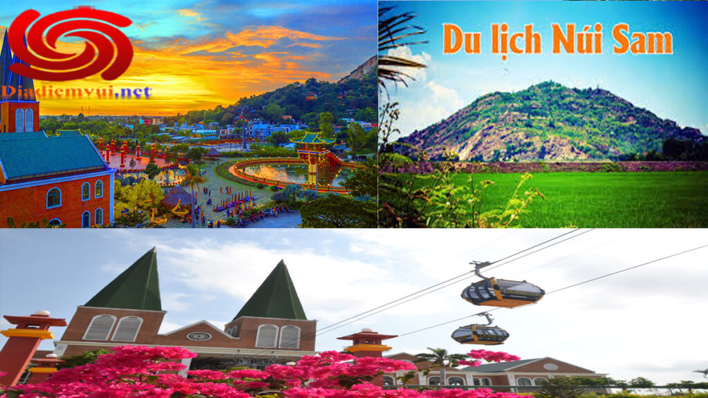 Khám phá Khu Du Lịch Núi Sam An Giang Nơi giao thoa giữa lịch sử và thiên nhiên