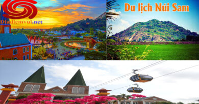 Khám phá Khu Du Lịch Núi Sam An Giang Nơi giao thoa giữa lịch sử và thiên nhiên